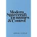Modern Spacecraft Dynamics and Control