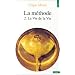 La m�thode, La vie de la vie, tome 2