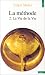 La méthode, La vie de la vie, tome 2 La méthode, La vie de la vie, tome 2