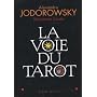 La Voie du Tarot : Une structure de l'�me