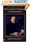 William Tyndale: A Biography