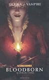 Bloodborn (Ulrika the Vampire)