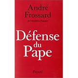 D�fense du Papepar Andr� Frossard