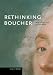Book Rethinking Boucher (Issues and Debates Series)
