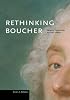 Rethinking Boucher (Issues and Debates Series)
