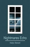 Nightmares Echo