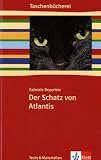 Der Schatz von Atlantis: Ab 5./6 - Schuljahr - Gabriele Beyerlein