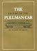 History of the Pullman Car