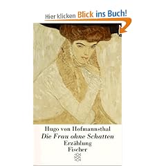 Die Frau ohne Schatten.