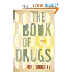 The Book of Drugs: A Memoir