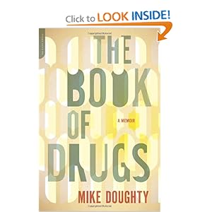 The Book of Drugs - Mike Doughty