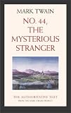 No. 44, The Mysterious Stranger (Twain, Mark//Mark Twain Library)