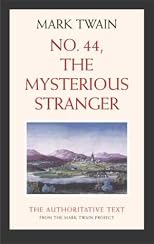 No. 44, The Mysterious Stranger (Twain, Mark//Mark Twain Library)