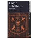 Tudor Rebellions (Seminar Studies In History)