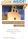 National Trust Guide Santa Fe: America's Guide for Architecture and History Travelers (National Trust City Guides)
