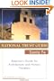 National Trust Guide Santa Fe: America's Guide for Architecture and History Travelers (National Trust City Guides)