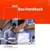 Buchtitel - RWE Energie Bau-Handbuch. Inkl. CD-ROM und Beiheft. Praxiswissen f�r Ihr Bauprojekt RWE Bau-Handbuch Die Energieeinsparverordnung (EnEV) von Vwew Energieverlag GmbH
