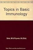 Topics in basic immunology