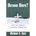 Beyond Hope: One Cop's Fight for Survival in a Dying City