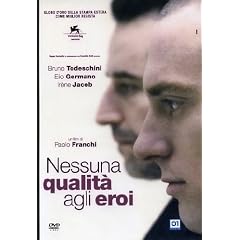 Nessuna Qualita' Agli Eroi