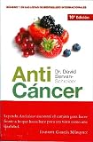 Anticancer, Una Nueva Forma de Vida