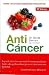 Anticáncer, Una Nueva Forma de Vida