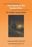 The Hound of the Baskervilles   (EasyRead Large Bold Edition)