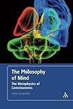 The philosophy of mind : the metaphysics of consciousness