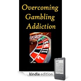 Overcoming Gambling Addiction