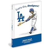 Los Angeles Dodgers Children's Book "Let's Go, Dodgers!" by Aimee Aryal