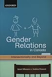 Gender Relations: Intersectionality and Beyond (Themes in Canadian Sociology)