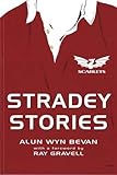 Stradey stories