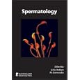 Spermatology (Society of Reproduction and Fertility) by  E. R. S. Roldan and M. Gomendio