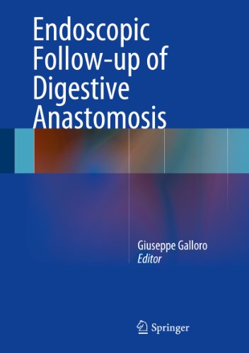 Endoscopic Follow-up of Digestive Anastomosis
