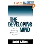 The Developing Mind: Toward a Neurobiology of Interpersonal Experience