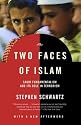 The Two Faces of Islam: Saudi Fundamentalism and Its Role in Terrorism
