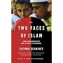 The Two Faces of Islam: Saudi Fundamentalism and I&hellip by Stephen Schwartz