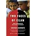 The Two Faces of Islam: Saudi Fundamentalism and Its Role in Terrorism