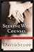 Seeking Wise Counsel: How to Find Help for Your Problems