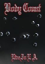 Body Count Featuring Ice-T - Live In LA