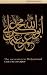 The Succession to Muhammad: A Study of the Early Caliphate