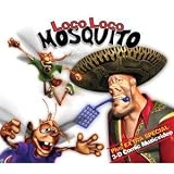 Mosquito - Loco Loco
