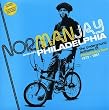 Norman Jay Presents Philadelphia: the Underground Anthems of Philadelphia Soul 1973-1981