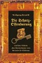 Die Schatz-Offenbarung. Auf der Fährte des Mysteriums von Rennes-le-Chateau