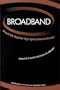 Broadband: Should We Regulate High-Speed Internet Access?