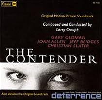 The Contender (2000 Film) / Deterrence (1999 Film)