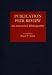 Book Publication Peer Review: An Annotated Bibliography (Bibliographies and Indexes in Mass Media and Communications)