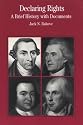 Declaring Rights: A Brief History with Documents (The Bedford Series in History and Culture)