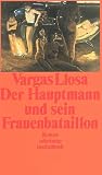 Der Hauptmann und sein Frauenbataillon - Mario Vargas Llosa