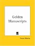 Golden Manuscripts